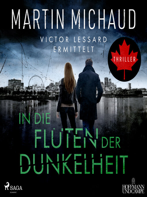 Title details for In die Fluten der Dunkelheit. Victor Lessard ermittelt. Band 3 by Martin Michaud - Available